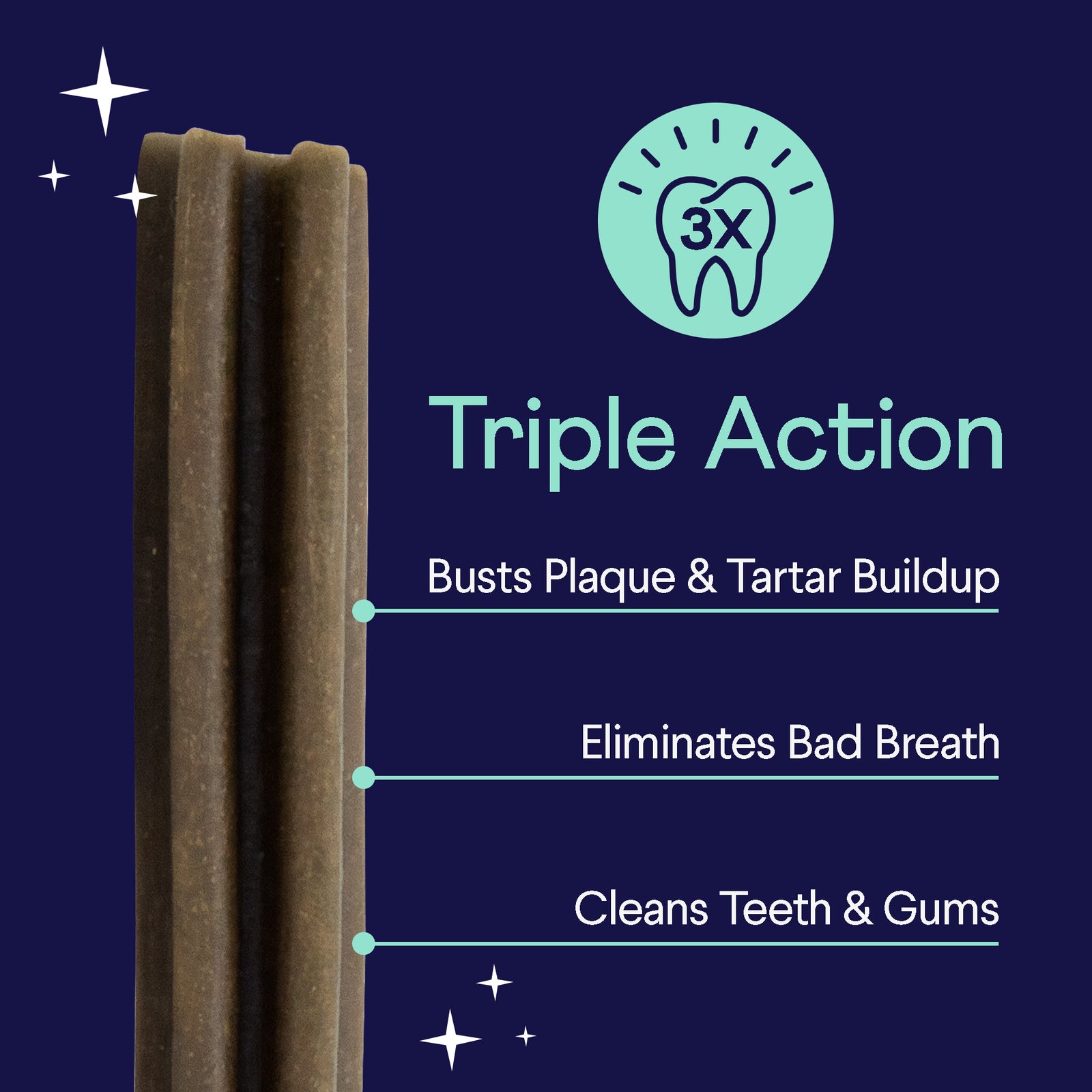Brown dental chew stick on dark blue background with "Triple Action" text and icons showing plaque removal, breath freshening, and teeth cleaning benefits